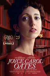 Joyce Carol Oates: A Body in the Service of Mind Poster